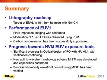Figure 2. The EUV1 PO has been successfully adjusted based on the wavefront measured with MISTI (left image). Murakami reiterated that the target of EUVL is 16-11 nm hp node and highlighted the progress toward HVM exposure tools.